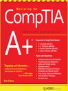 Mastering the CompTIA A+® (MP3): Complete Audio Guide